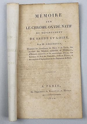 Mémoire sur le chrome oxydé natif du département de Saône et Loire