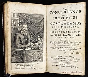 La concordance des prophéties de Nostradamus avec l'histoire depuis Henri II jusqu'à Louis le Gra...