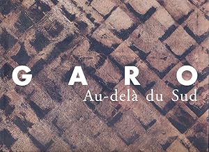 Garo. Au-delà du Sud