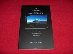 The School of the Americas: Military Training and Political Violence in the Americas