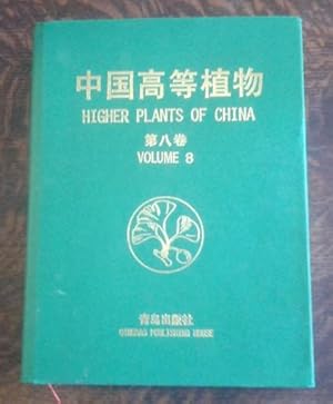 Higher Plants of China Volume 8