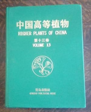 Higher Plants of China Volume 13