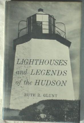 Seller image for Lighthouses and Legends of the Hudson for sale by Canford Book Corral