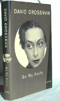 Immagine del venditore per Be My Knife venduto da Canford Book Corral