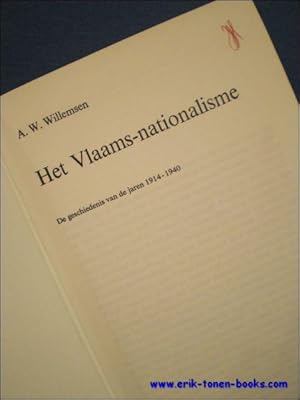 Immagine del venditore per HET VLAAMS NATIONALISME. DE GESCHIEDENIS VAN DE JAREN 1914 -1940, venduto da BOOKSELLER  -  ERIK TONEN  BOOKS