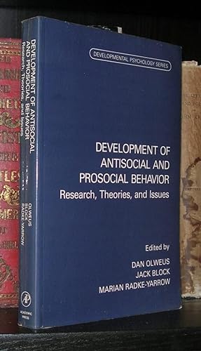 Bild des Verkäufers für DEVELOPMENT OF ANTISOCIAL AND PROSOCIAL BEHAVIOR Research, Theories, and Issues zum Verkauf von Evolving Lens Bookseller