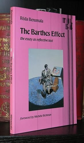 Seller image for THE BARTHES EFFECT The Essay As Reflective Text for sale by Evolving Lens Bookseller