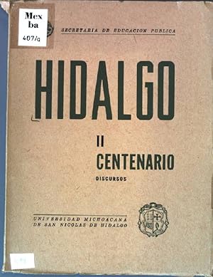 Imagen del vendedor de Hidalgo - II Centenario - Discursos a la venta por books4less (Versandantiquariat Petra Gros GmbH & Co. KG)