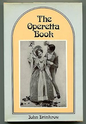 Seller image for The Operetta Book for sale by Book Happy Booksellers