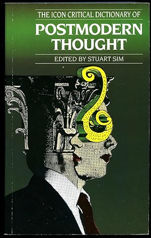 Immagine del venditore per The Icon Critical Dictionary of Postmodern Thought venduto da Little Stour Books PBFA Member