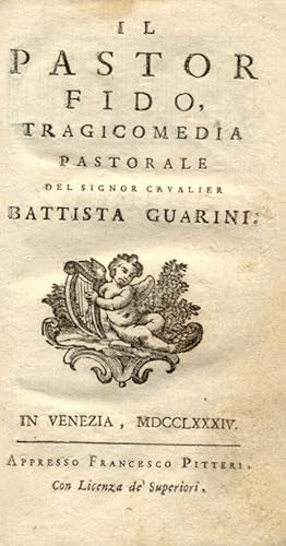 Seller image for IL PASTOR FIDO. Tragicomedia pastorale. for sale by studio bibliografico pera s.a.s.