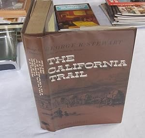 The California Trail: An Epic with Many Heroes - Frontier Library