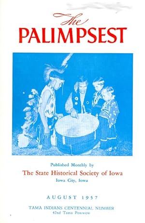 Seller image for The Palimpsest - Volume 38 Number 8 - August 1957 for sale by The Haunted Bookshop, LLC