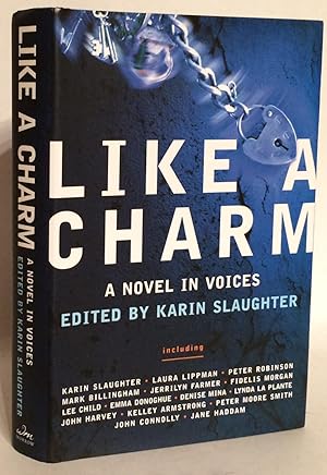 Seller image for Like a Charm. A Novel in Voices. INSCRIBED. for sale by Thomas Dorn, ABAA