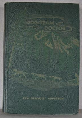 Seller image for DOG-TEAM DOCTOR, The Story of Dr. Romig for sale by B A Downie Dog Books