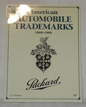 Seller image for American Automobile Trademarks 1900-1960. Packard. for sale by Bouquinerie du Varis