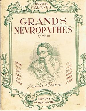 Grands Névropathes - Tome III