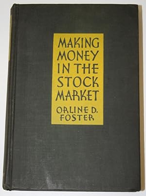 Image du vendeur pour Making Money in the Stock Market mis en vente par Alanpuri Trading