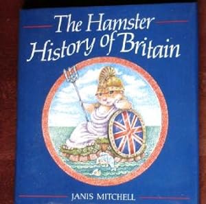 Imagen del vendedor de The Hamster History of Britain a la venta por Canford Book Corral