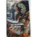 Seller image for LES MARCHES DU TRONE for sale by secretdulivre