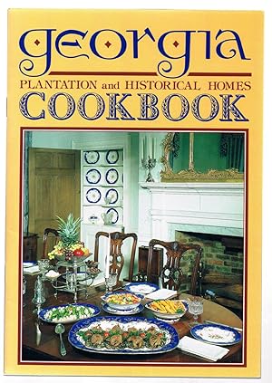 Seller image for Georgia Plantation and Historical Homes Cookbook for sale by Riverhorse Books