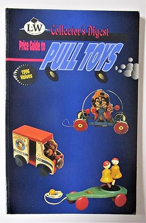 Immagine del venditore per Collector's Digest Price Guide to Pull Toys venduto da Book Nook