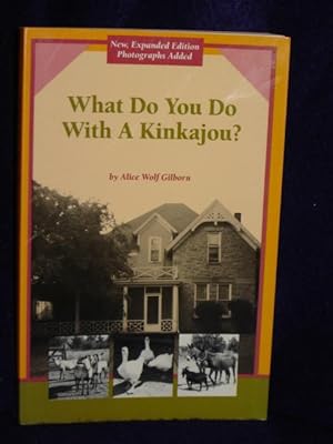 Seller image for What Do You Do with a Kinkajou? for sale by Gil's Book Loft