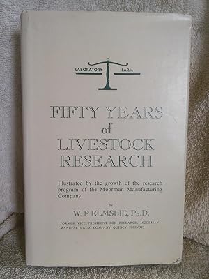 Seller image for Fifty Years of Livestock Research for sale by Prairie Creek Books LLC.