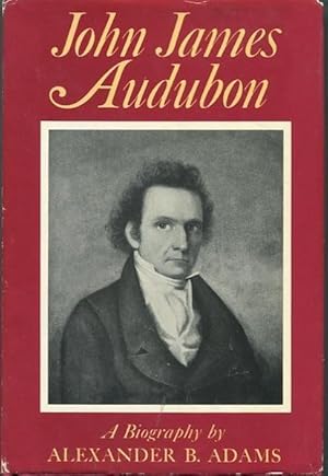 John James Audubon, A Biography