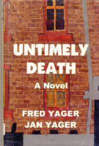 Bild des Verkufers fr Untimely Death: A Novel zum Verkauf von The Book Faerie