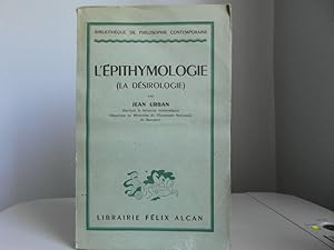 L'Épithymologie (La désirologie)