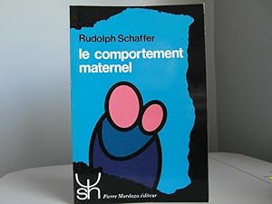 Imagen del vendedor de Le comportement maternel a la venta por Bidonlivre