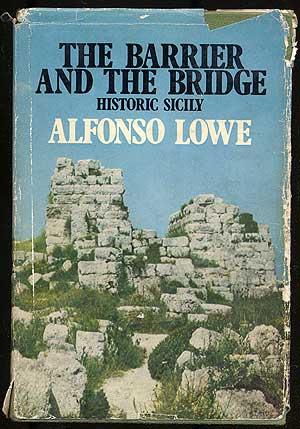 Bild des Verkufers fr The Barrier and the Bridge zum Verkauf von Between the Covers-Rare Books, Inc. ABAA