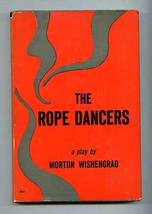 Bild des Verkufers fr The Rope Dancers zum Verkauf von Between the Covers-Rare Books, Inc. ABAA