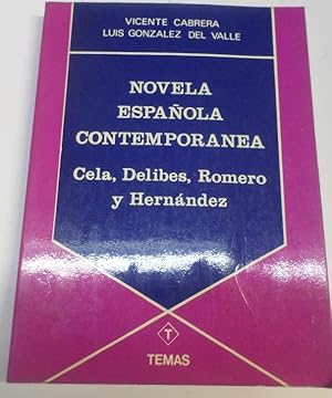 Seller image for NOVELA ESPAOL CONTEMPORANEA Cela, Delibes, Romero y Hernndez for sale by Librera Hijazo