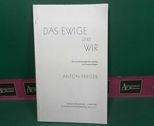 Das Ewige und wir - Ein formationenlogischer Beitrag zur Parapsychologie.