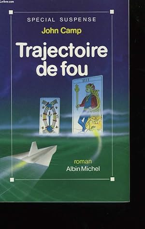 Seller image for TRAJECTOIRE DE FOU. for sale by Le-Livre