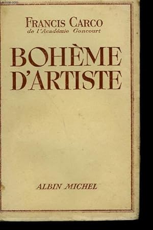 Image du vendeur pour BOHEME D'ARTISTE. mis en vente par Le-Livre