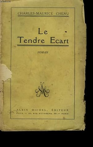 Bild des Verkufers fr LE TENDRE ECART. zum Verkauf von Le-Livre