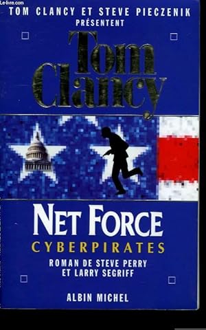 Image du vendeur pour NET FORCE. CYBERPIRATES. mis en vente par Le-Livre