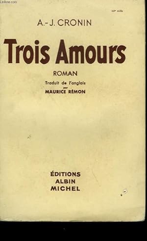 Image du vendeur pour TROIS AMOURS. mis en vente par Le-Livre