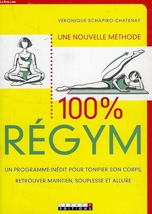 Immagine del venditore per UNE NOUVELLE METHODE, 100 % REGYM venduto da Le-Livre
