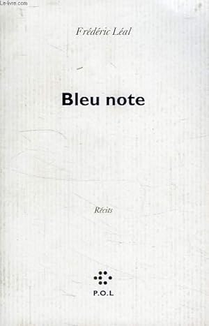 Seller image for BLEU NOTE for sale by Le-Livre