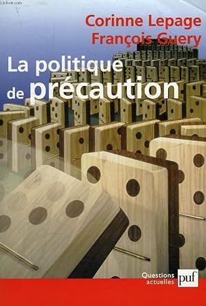 Bild des Verkufers fr LA POLITIQUE DE PRECAUTION zum Verkauf von Le-Livre