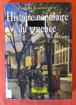Imagen del vendedor de Histoire Populaire Du Quebec. Tome 4. De1896 a 1960 a la venta por Pistil Books Online, IOBA