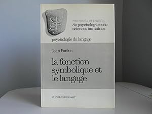 Seller image for La fonction symbolique et le langage for sale by Bidonlivre