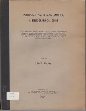 Seller image for Protestantism in Latin America: A Bibliographical Guide for sale by Kaaterskill Books, ABAA/ILAB