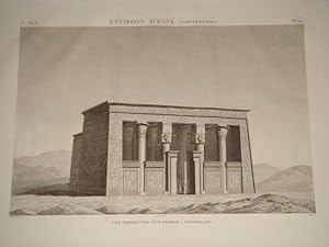 DESCRIPTION DE L'EGYPTE. Environs d'Esné (Contralato). Vue perspective d'un temple à Contralato. ...