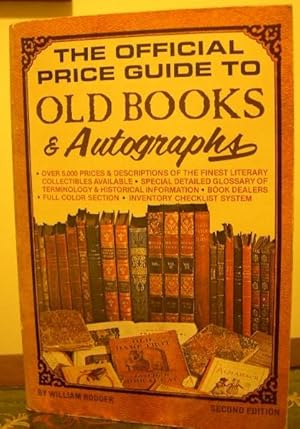The Official Price Guide to Old Books & Autographs