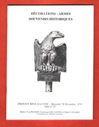 Décorations - Armes - Souvenirs Historiques . Vente à Drouot Du Jeudi 28 Novembre 1979 Par Les Co...